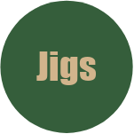 Jigs